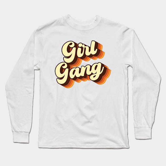 Retro Vintage 70s Groovy Girl Gang Long Sleeve T-Shirt by Inspire Enclave